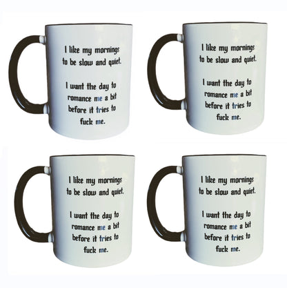 I like my morning funny Mug